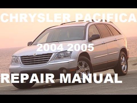 2004 Chrysler Pacifica Manual Free Download
